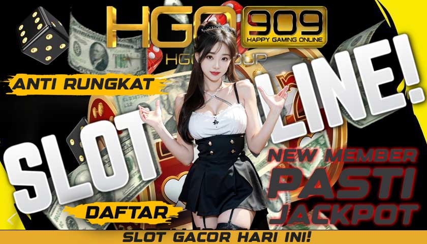 HGO909 ♣ Link Situs Bandar Slot Gacor Online Terbaru | Slot Resmi dan Terpercaya